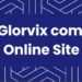 glorvix com online site