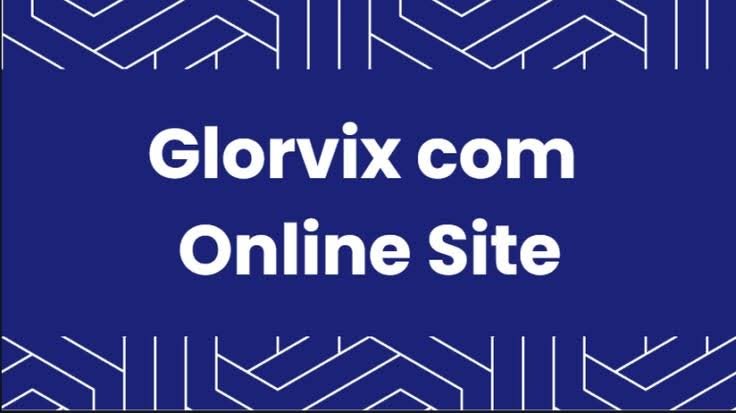 glorvix com online site
